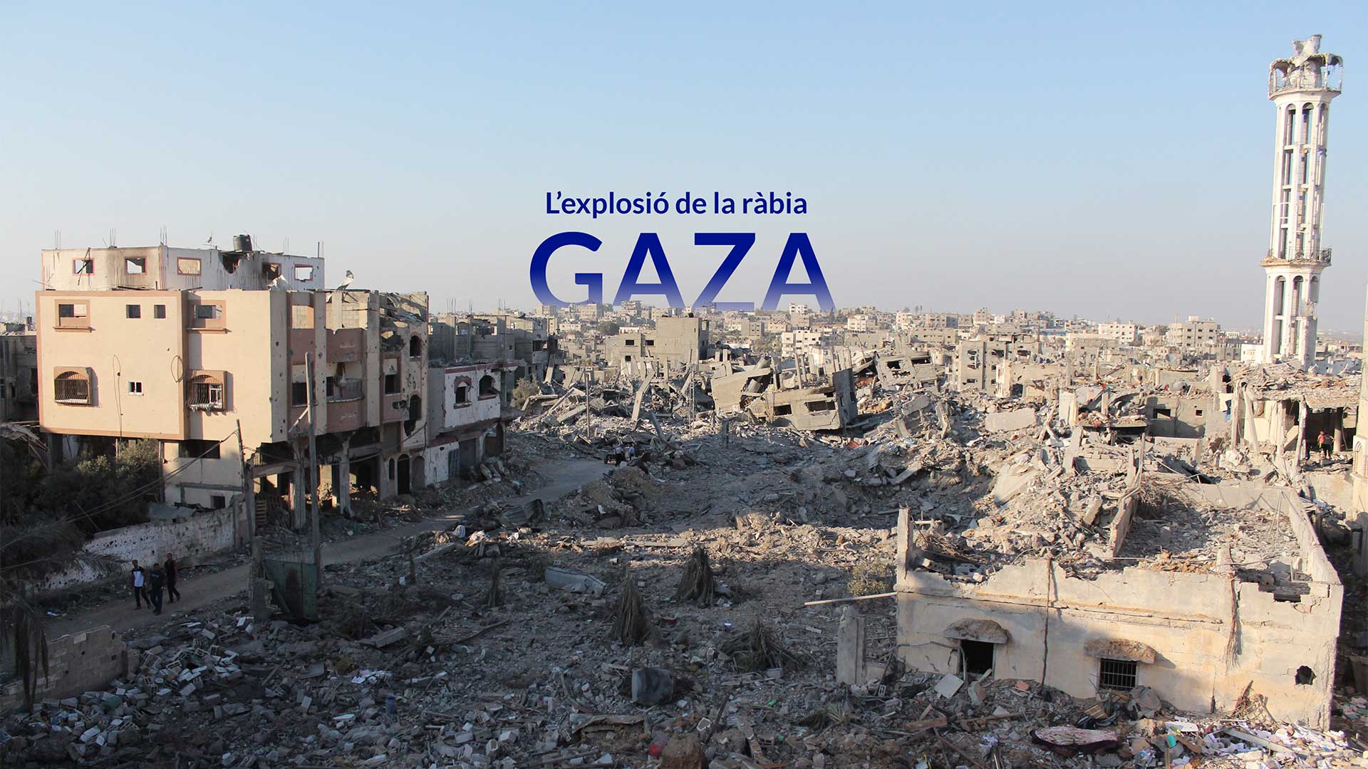 Gaza Lexplosi De La R Bia Esci Upf News